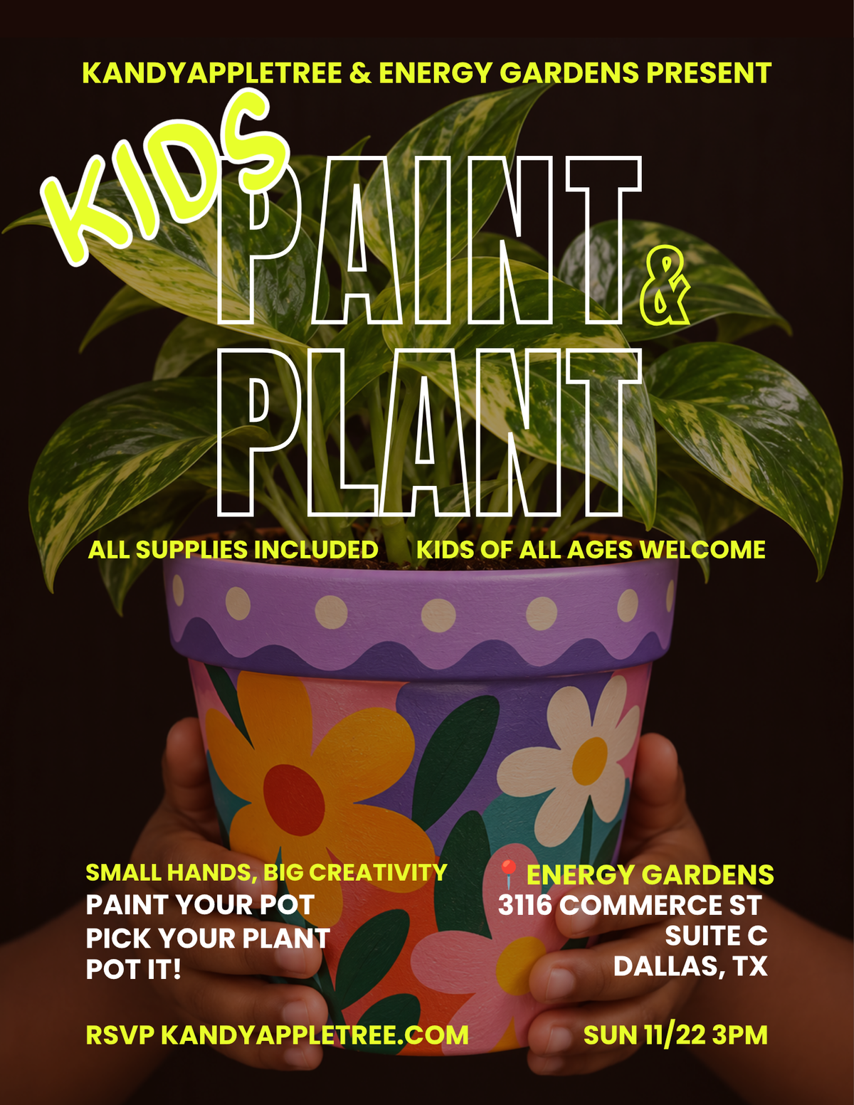 KIDS Paint & Plant – Sunday 11/22/26 3pm
