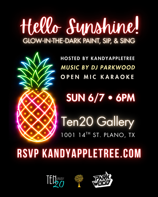 Hello Sunshine! Glow-In-The-Dark Paint, Sip, & Sing – Sunday 6/7/26 6pm