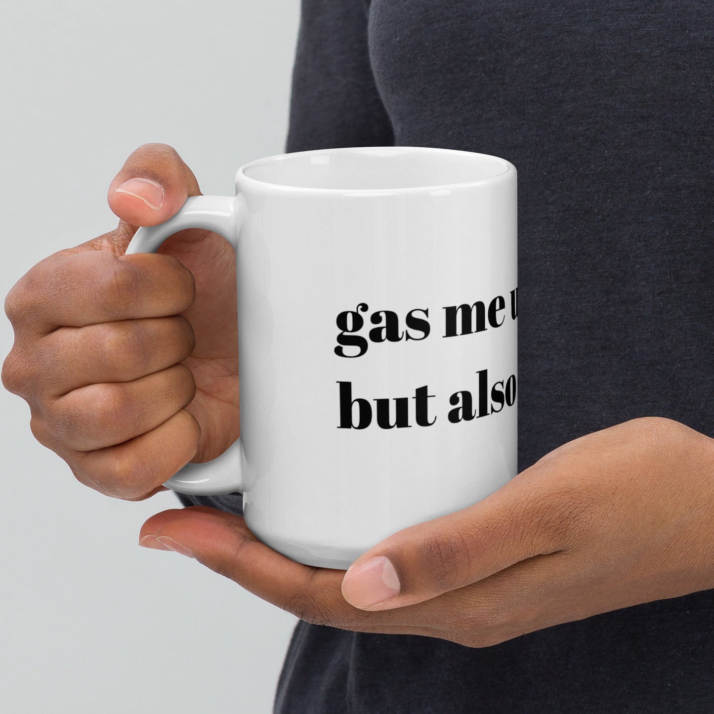 Gas Me Up Mug